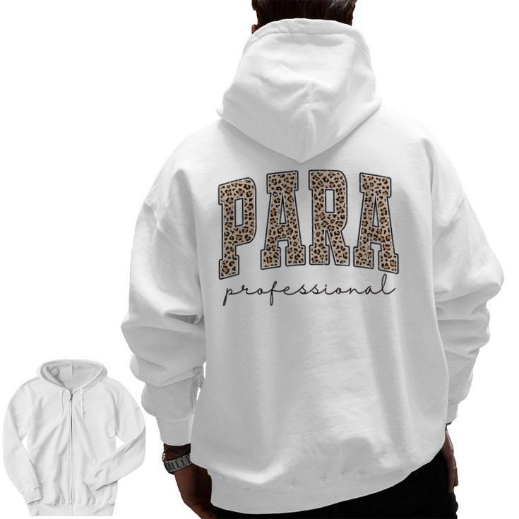 Leopard Paraprofessional Back To School Para Squad Teacher Men Zip Up Hoodie Back Print