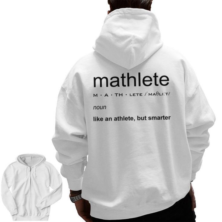 Mathlete Definition Math Math Teacher Nerd Geek Men Women Girls Kids Men Zip Up Hoodie Back Print