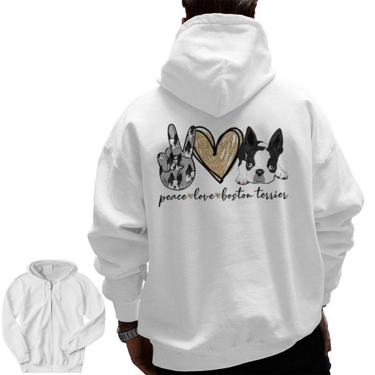 Peace Love Boston Terrier Boston Terrier Lover Dog Mom Men Zip Up Hoodie Back Print