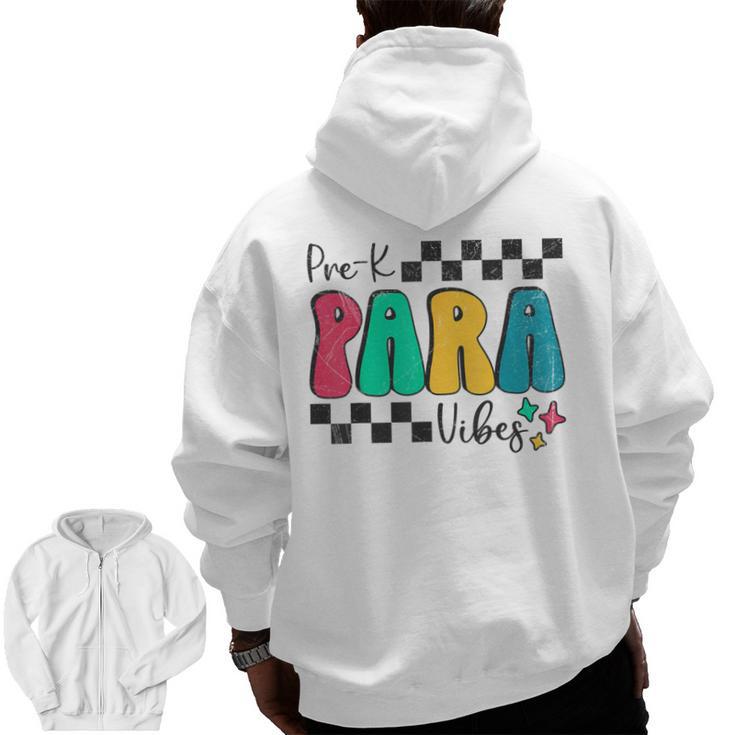 Pre-K Paraprofessional Teacher Back To School Vibes Men Zip Up Hoodie Back Print