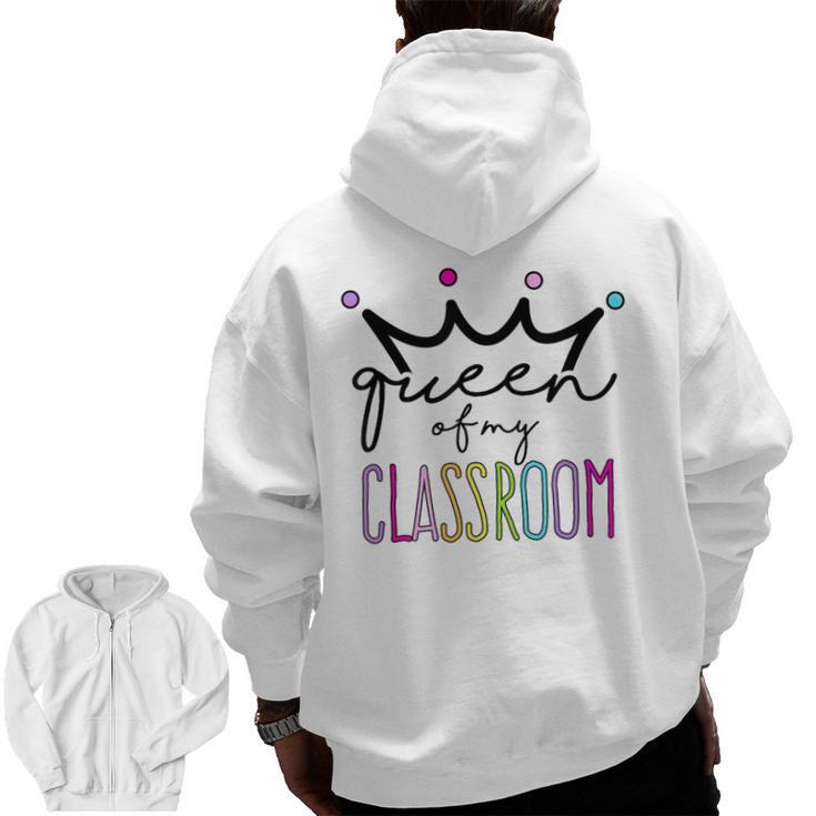 Queen Of My Classroom Colorful Teacher For Men Women Men Zip Up Hoodie Back Print
