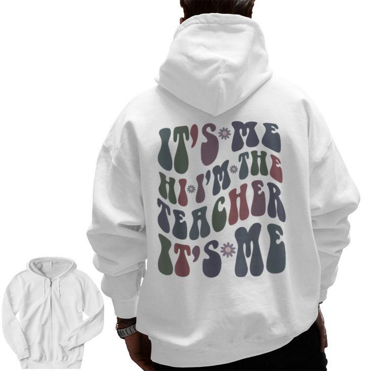 Retro IT'S ME Hi I'm The TEACHER Groovy Testing Squad Pink Men Zip Up Hoodie Back Print