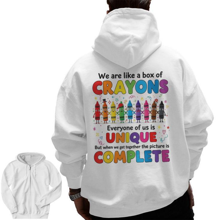 Teacher We Are Like a Box Of Crayons Back To School Men Zip Up Hoodie Back Print