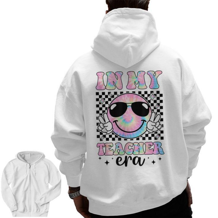 In My Teacher Era Groovy Tie Dye Back To School Cute Teacher Men Zip Up Hoodie Back Print
