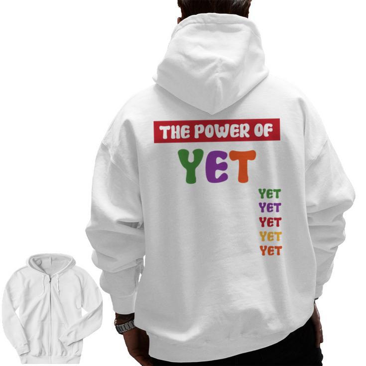 Teacher Growth Mindset Power Of Yet Men Zip Up Hoodie Back Print