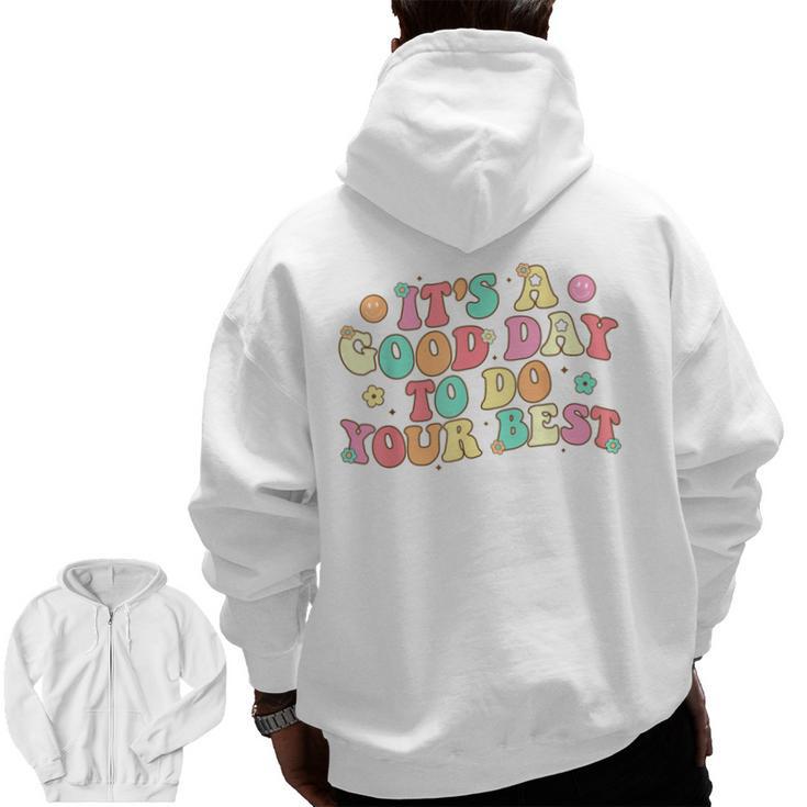 Teacher Testing Shirt It's A Good Day To Do Best Groovy Men Zip Up Hoodie Back Print