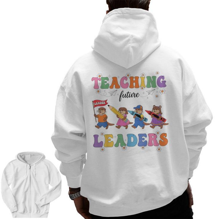 Teaching Future Leaders Otter Back To School Teacher Men Zip Up Hoodie Back Print