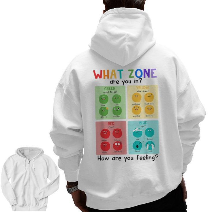 What Zone Are You In How Are You Feeling Teacher Men Zip Up Hoodie Back Print