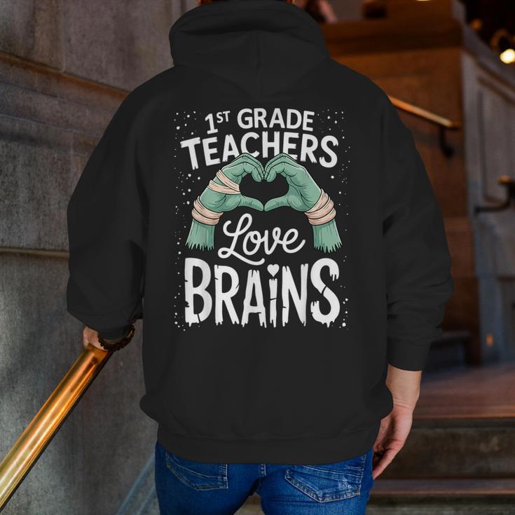 1st Grade Teachers Love Brains Shirt Halloween Teacher Men Zip Up Hoodie Back Print, funny gift 1st Grade Teachers Love Brains Shirt Halloween Teacher Men Zip Up Hoodie Back Print, funny gift