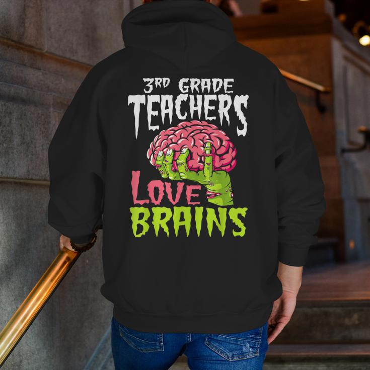 3rd Grade Teachers Love Brains Zombie Teacher Halloween Men Zip Up Hoodie Back Print, funny gift