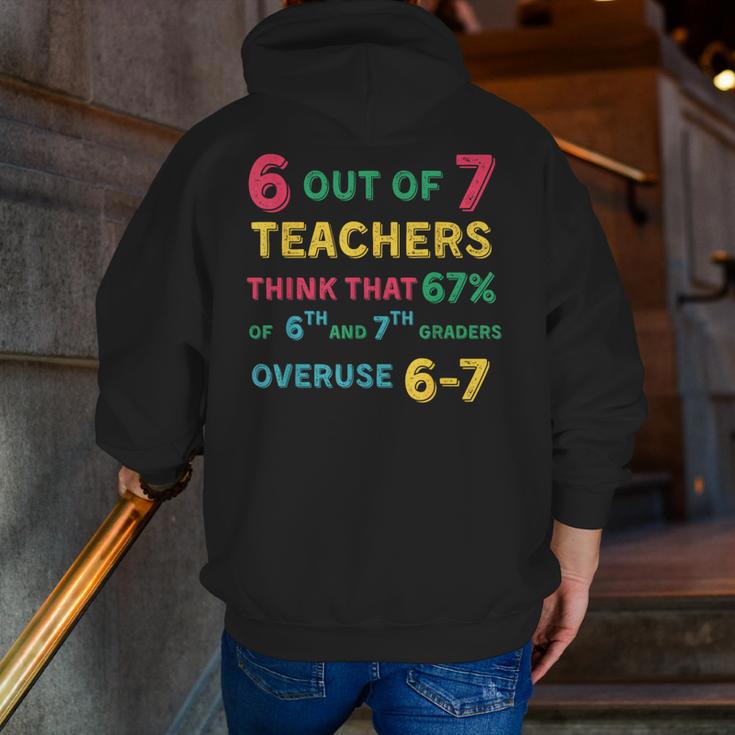 67 Teacher Middle School Teacher 6 7 Overuse 67 Men Zip Up Hoodie Back Print, funny gift 67 Teacher Middle School Teacher 6 7 Overuse 67 Men Zip Up Hoodie Back Print, funny gift