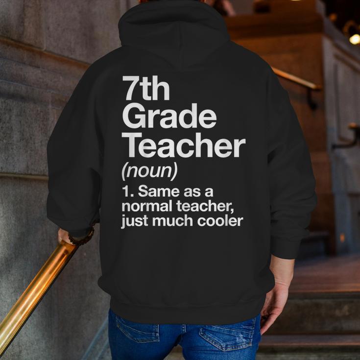 7th Grade Teacher Definition Back To School First Day Men Zip Up Hoodie Back Print, First Grade Teacher Hoodies, funny gift 7th Grade Teacher Definition Back To School First Day Men Zip Up Hoodie Back Print, First Grade Teacher Hoodies, funny gift