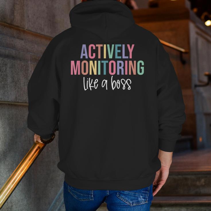 Actively Monitoring Like A Boss Shirt State Testing Teacher Men Zip Up Hoodie Back Print, funny gift Actively Monitoring Like A Boss Shirt State Testing Teacher Men Zip Up Hoodie Back Print, funny gift