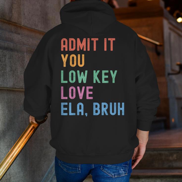 Admit It You Low Key Love ELA Bruh English Teacher Men Zip Up Hoodie Back Print, English Teacher Hoodies, funny gift Admit It You Low Key Love ELA Bruh English Teacher Men Zip Up Hoodie Back Print, English Teacher Hoodies, funny gift