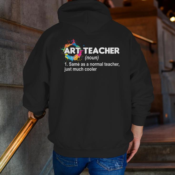Art Teacher Definition Arts Artist Artistic Graphic For Men Women Girls Kids Men Zip Up Hoodie Back Print, funny gift
