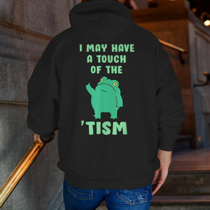 Autism Awareness Neurodiversity Teacher Frog I May Have A Touch Of The Tism Neurodivergent Small Men Zip Up Hoodie Back Print, funny gift