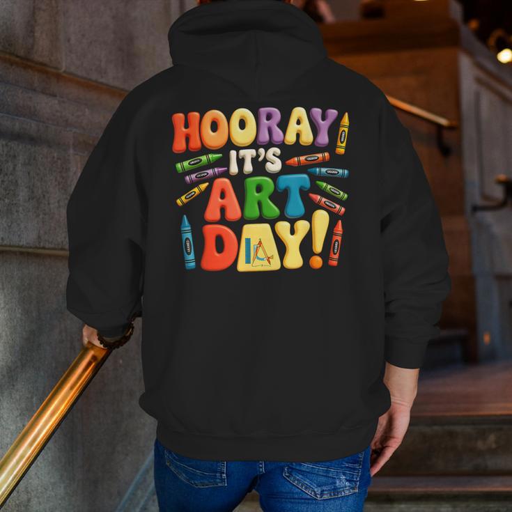Back To School Hooray It's Art Day Art Teacher Artist Men Zip Up Hoodie Back Print, funny gift