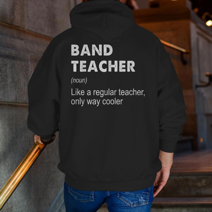 Band Teacher Definition Teaching School Teacher Men Zip Up Hoodie Back Print, funny gift Band Teacher Definition Teaching School Teacher Men Zip Up Hoodie Back Print, funny gift