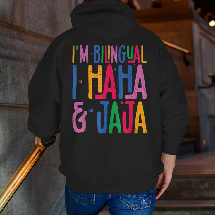 I Am Bilingual I Haha And Jaja Latina Latino Spanish Teacher Men Zip Up Hoodie Back Print, funny gift