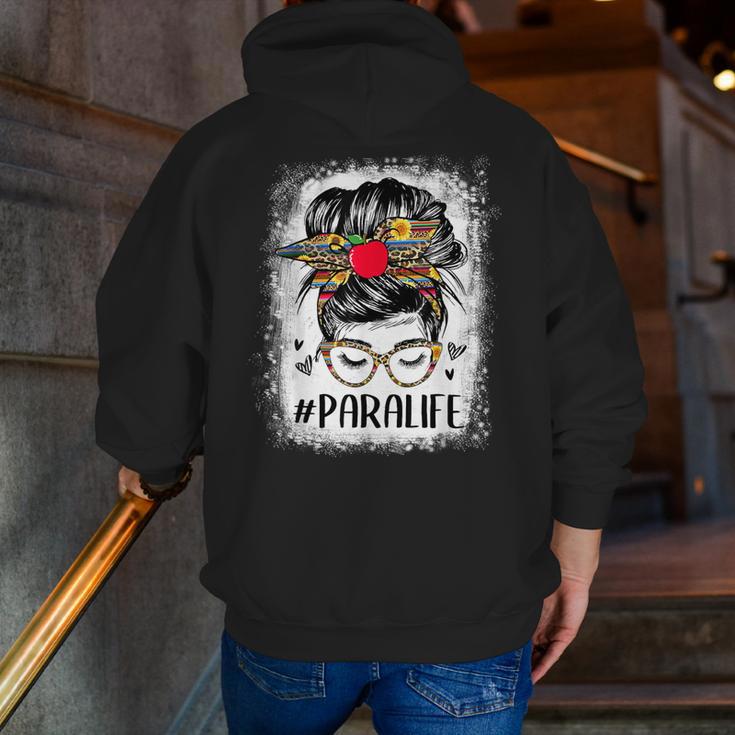 Bleached Teacher Para Life Paraprofessional Cute Messy Bun For Men Women Girls Kids Men Zip Up Hoodie Back Print, funny gift