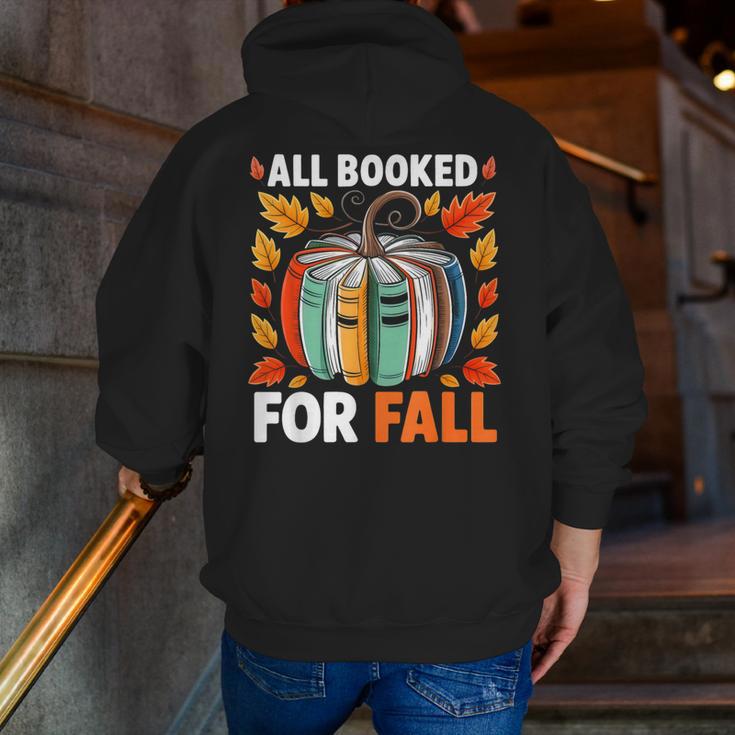 All Booked For Fall Book Pumpkin Autumn Thanksgiving Teacher Men Zip Up Hoodie Back Print, funny gift
