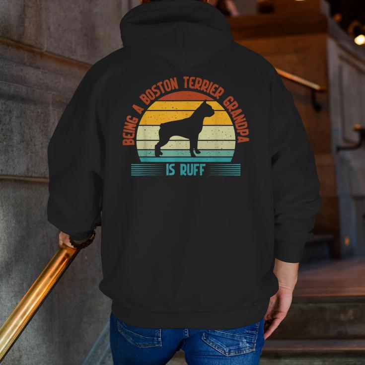 Being a Boston Terrier Grandpa Is Ruff Boston Terrier Men Zip Up Hoodie Back Print, funny gift