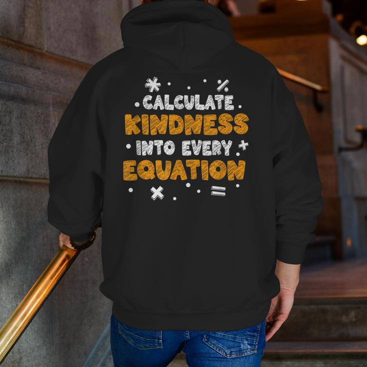Calculate Kindness Into Every Equation Math Teacher School Men Zip Up Hoodie Back Print, funny gift Calculate Kindness Into Every Equation Math Teacher School Men Zip Up Hoodie Back Print, funny gift