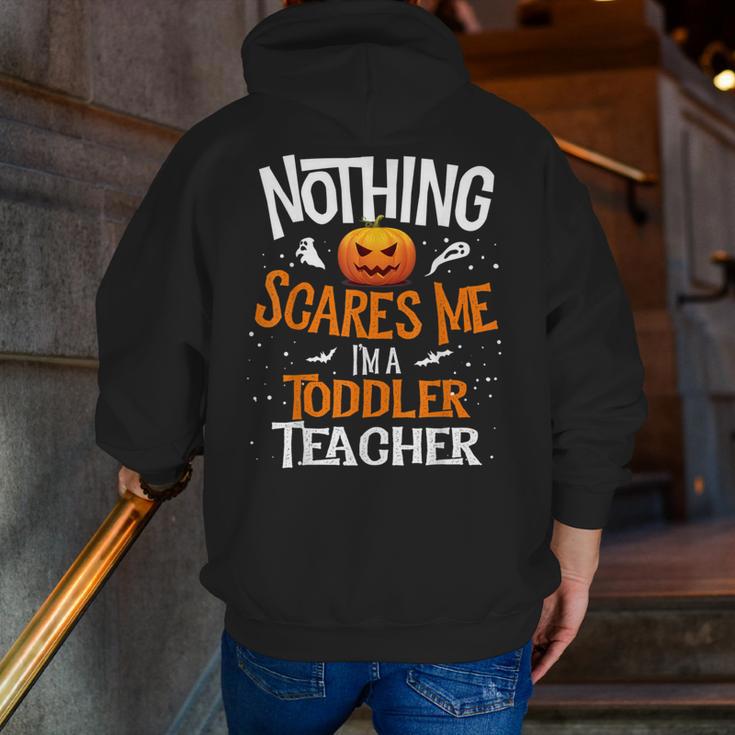 You Cannot Scare Me I'm An Toddler Teacher Halloween Men Women Kids Men Zip Up Hoodie Back Print, funny gift You Cannot Scare Me I'm An Toddler Teacher Halloween Men Women Kids Men Zip Up Hoodie Back Print, funny gift