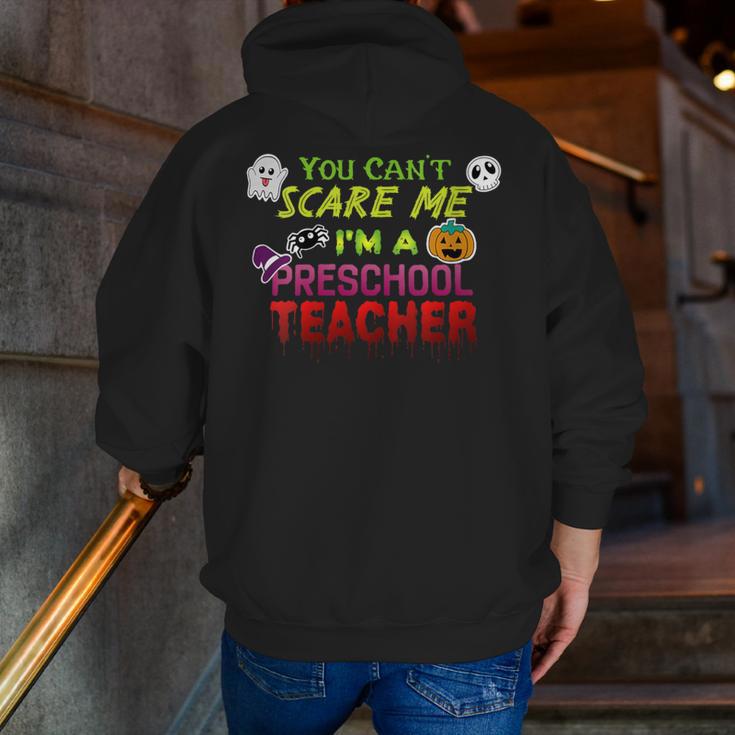 You Can't Scare Me I'm A Preschool Teacher Halloween Men Zip Up Hoodie Back Print, funny gift You Can't Scare Me I'm A Preschool Teacher Halloween Men Zip Up Hoodie Back Print, funny gift