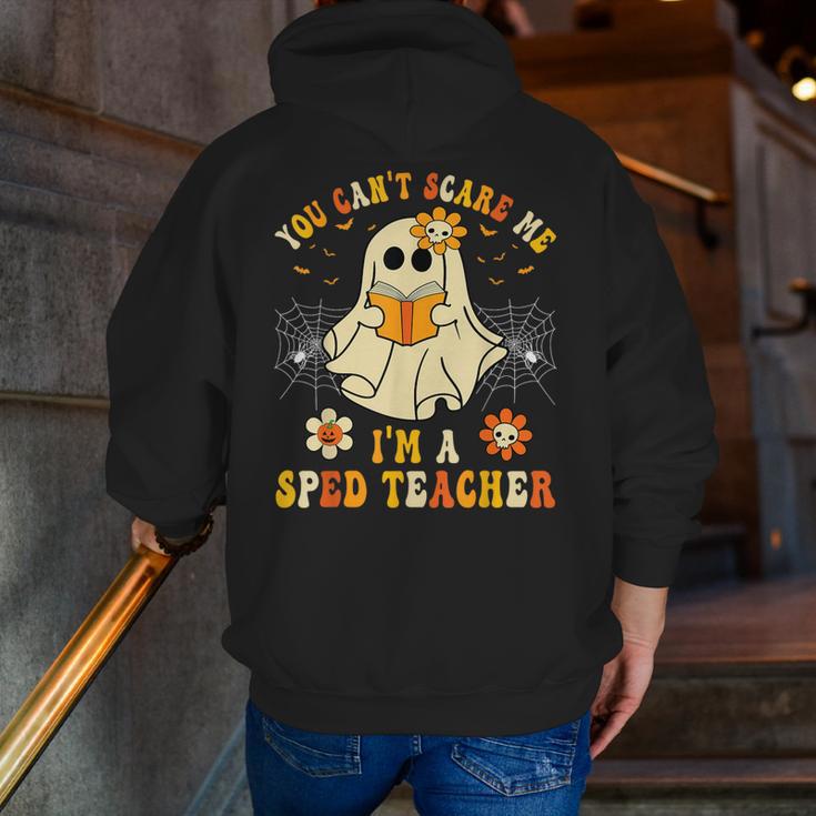 You Can't Scare Me I'm A SPED Teacher Halloween Ghost Men Zip Up Hoodie Back Print, funny gift You Can't Scare Me I'm A SPED Teacher Halloween Ghost Men Zip Up Hoodie Back Print, funny gift