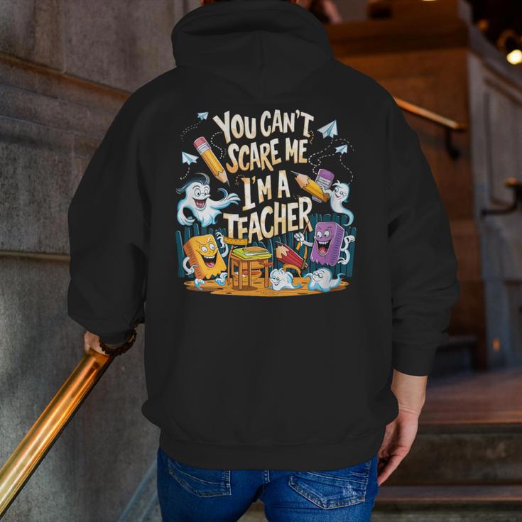 You Can't Scare Me I'm A Teacher Cool Math Teacher Halloween Men Zip Up Hoodie Back Print, funny gift You Can't Scare Me I'm A Teacher Cool Math Teacher Halloween Men Zip Up Hoodie Back Print, funny gift