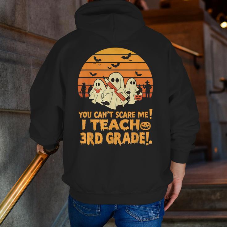 You Can't Scare Me I Teach 3rd Grade Teacher Halloween Men Women Kids Men Zip Up Hoodie Back Print, funny gift You Can't Scare Me I Teach 3rd Grade Teacher Halloween Men Women Kids Men Zip Up Hoodie Back Print, funny gift