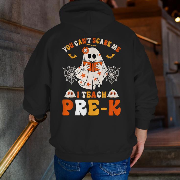 You Cant Scare Me I Teach Pre-K Teacher Halloween Men Zip Up Hoodie Back Print, funny gift You Cant Scare Me I Teach Pre-K Teacher Halloween Men Zip Up Hoodie Back Print, funny gift