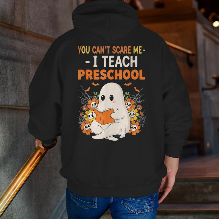 You Cant Scare Me I Teach Preschool Halloween Teacher Men Zip Up Hoodie Back Print, funny gift You Cant Scare Me I Teach Preschool Halloween Teacher Men Zip Up Hoodie Back Print, funny gift