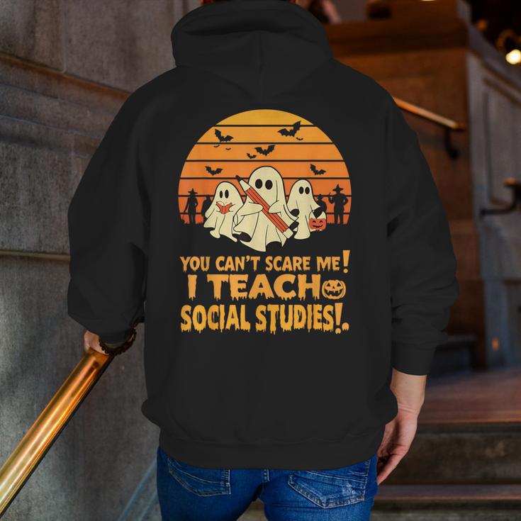 You Can't Scare Me I Teach Social Studies Teacher Halloween Men Zip Up Hoodie Back Print, funny gift
