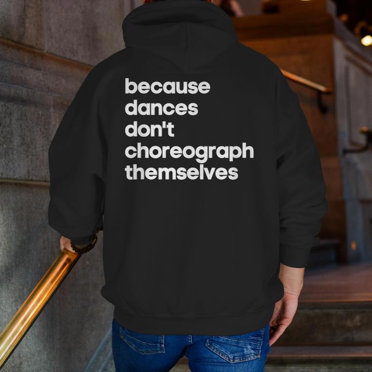 Choreographer Dance Teacher Cool Unique Shirt For Men Women Men Zip Up Hoodie Back Print, funny gift Choreographer Dance Teacher Cool Unique Shirt For Men Women Men Zip Up Hoodie Back Print, funny gift