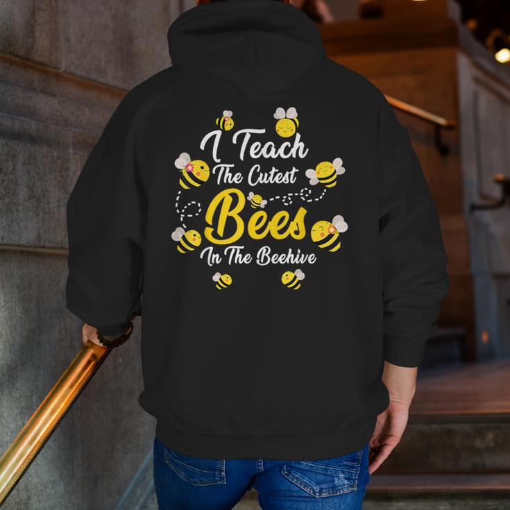 Cute I Teach The Cutest Bees In The Beehive Teacher's Day For Men Women Kids Men Zip Up Hoodie Back Print, funny gift Cute I Teach The Cutest Bees In The Beehive Teacher's Day For Men Women Kids Men Zip Up Hoodie Back Print, funny gift