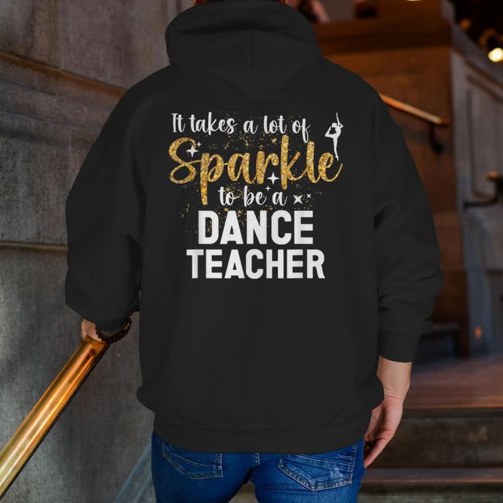 To Be A Dance Teacher Dance Instructor Dancing Teacher Men Zip Up Hoodie Back Print, funny gift To Be A Dance Teacher Dance Instructor Dancing Teacher Men Zip Up Hoodie Back Print, funny gift