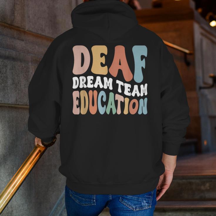 Deaf Dream Team Education Deaf Education Teacher Men Zip Up Hoodie Back Print, funny gift Deaf Dream Team Education Deaf Education Teacher Men Zip Up Hoodie Back Print, funny gift
