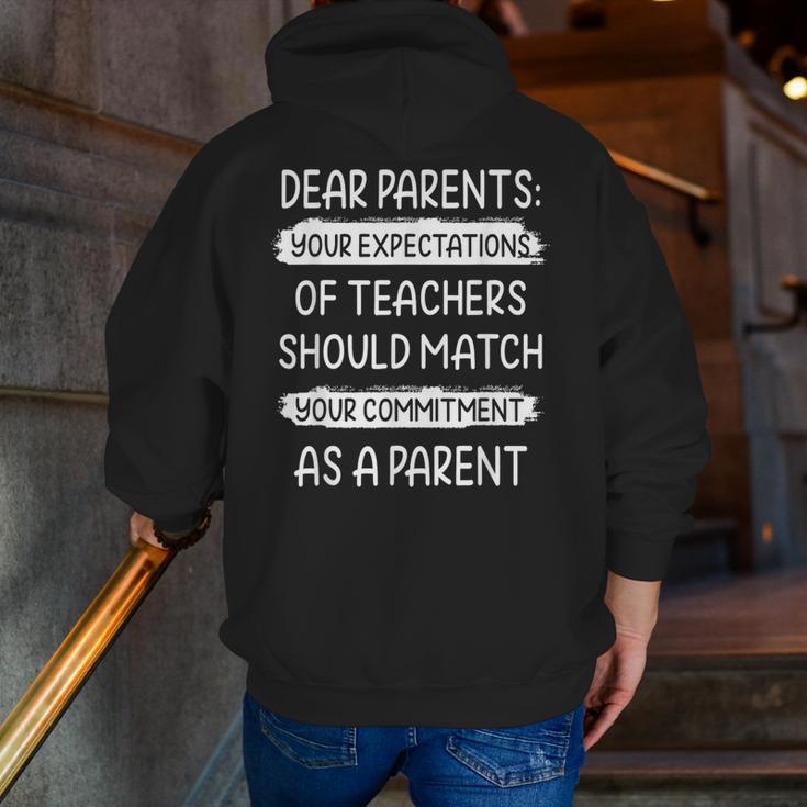 Dear Parents Your Expectations Of Teachers Should Match Men Women Men Zip Up Hoodie Back Print, funny gift Dear Parents Your Expectations Of Teachers Should Match Men Women Men Zip Up Hoodie Back Print, funny gift