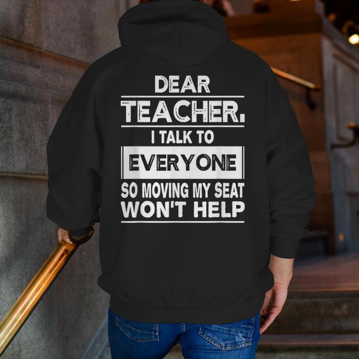 Dear Teacher i Talk To Everyone Funny Back To School Men Zip Up Hoodie Back Print, funny gift Dear Teacher i Talk To Everyone Funny Back To School Men Zip Up Hoodie Back Print, funny gift