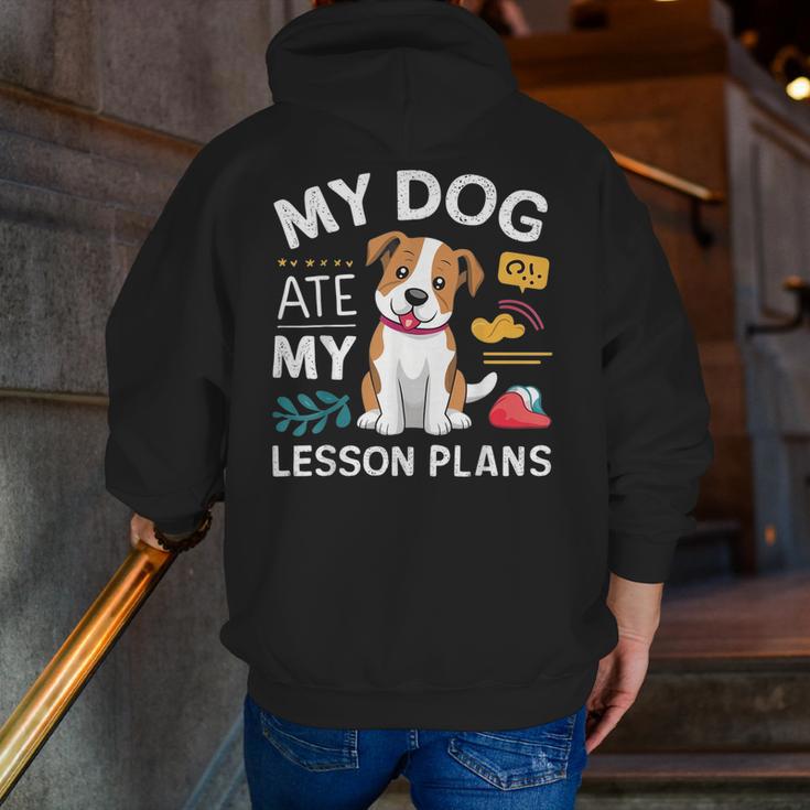 My Dog Ate My Lesson Plan Teacher Back To School Men Zip Up Hoodie Back Print, funny gift My Dog Ate My Lesson Plan Teacher Back To School Men Zip Up Hoodie Back Print, funny gift