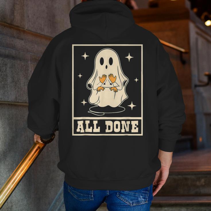All Done Sign Language Ghost Speech Pathology Teacher Men Zip Up Hoodie Back Print, funny gift All Done Sign Language Ghost Speech Pathology Teacher Men Zip Up Hoodie Back Print, funny gift