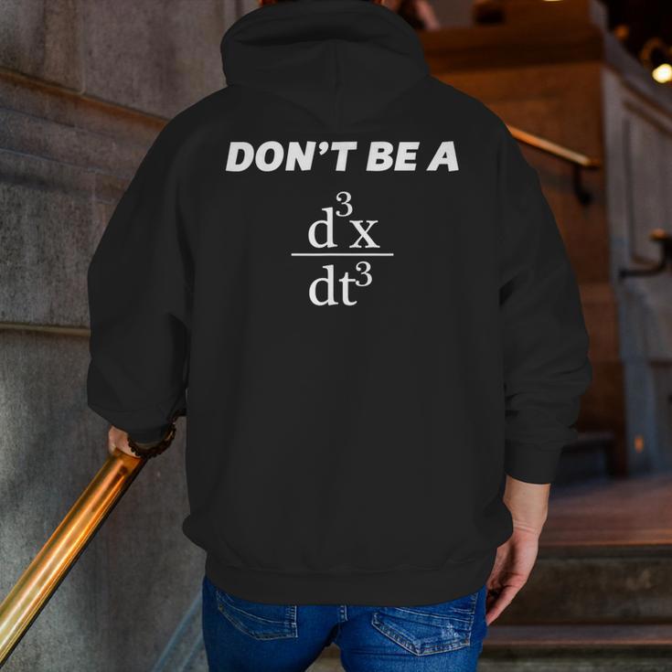 Don't Be A Jerk Math Scholar Teacher Nerd Men Zip Up Hoodie Back Print, funny gift Don't Be A Jerk Math Scholar Teacher Nerd Men Zip Up Hoodie Back Print, funny gift