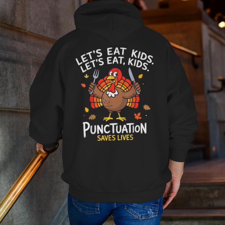 Lets Eat Kids Punctuation Saves Lives Thanksgiving Teacher Men Zip Up Hoodie Back Print, funny gift Lets Eat Kids Punctuation Saves Lives Thanksgiving Teacher Men Zip Up Hoodie Back Print, funny gift