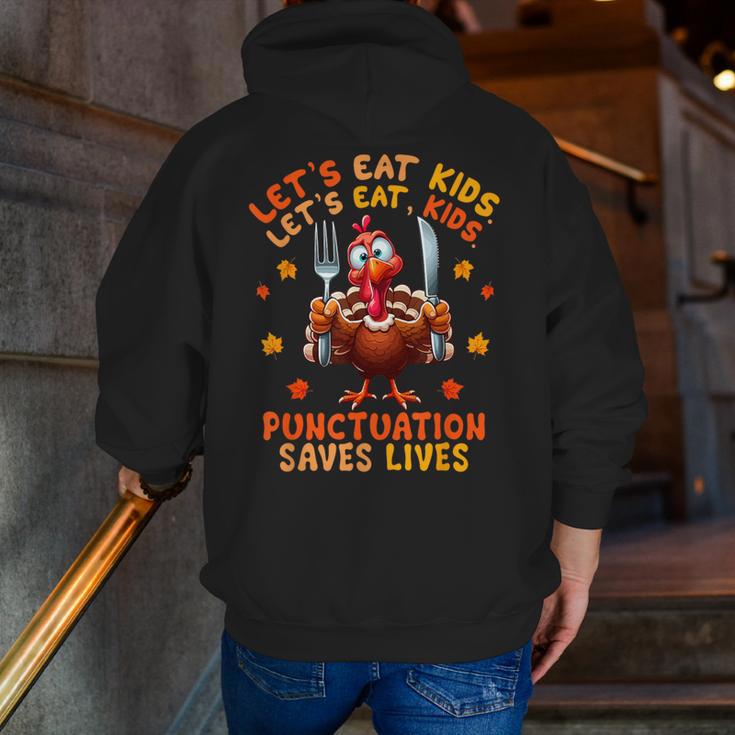 Eat Kids Punctuation Saves Lives Thanksgiving Turkey Teacher Men Zip Up Hoodie Back Print, funny gift
