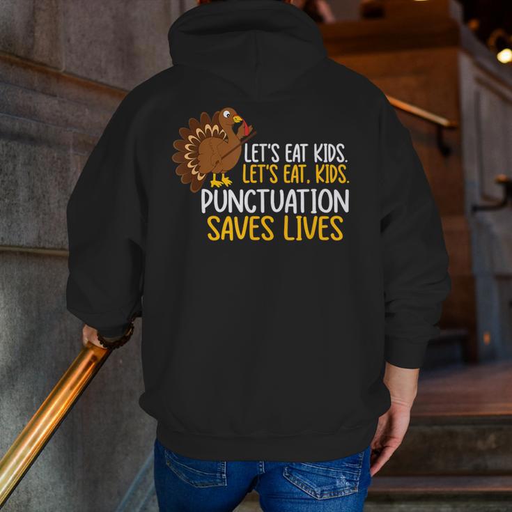 Lets Eat Kids Punctuation Turkey Thanksgiving Teacher Men Zip Up Hoodie Back Print, funny gift Lets Eat Kids Punctuation Turkey Thanksgiving Teacher Men Zip Up Hoodie Back Print, funny gift