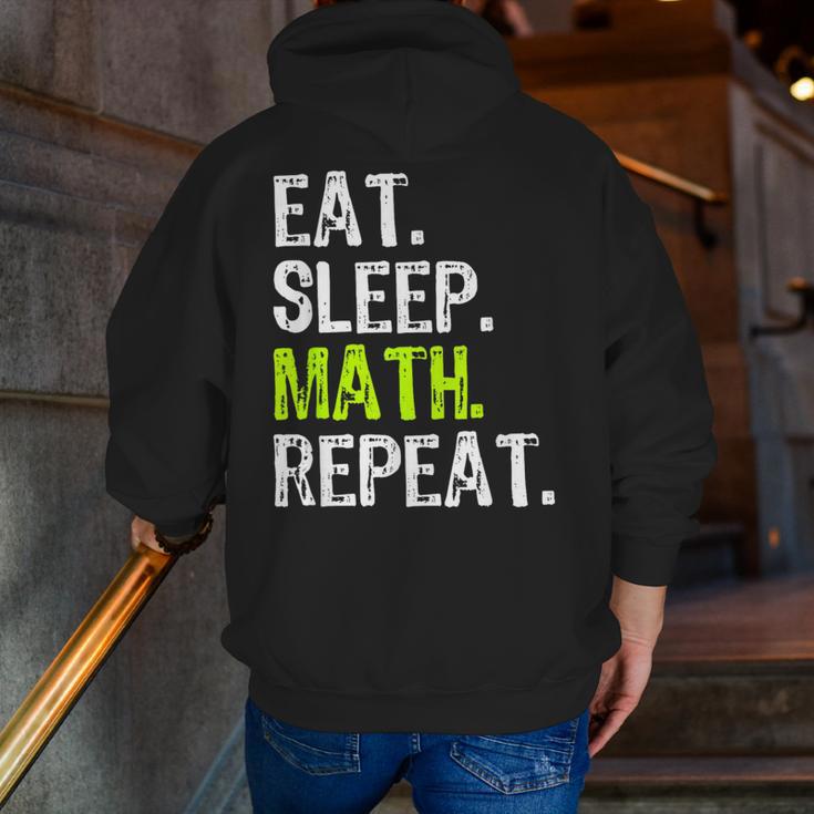 Eat Sleep Math Repeat Teacher Lover Men Zip Up Hoodie Back Print, funny gift Eat Sleep Math Repeat Teacher Lover Men Zip Up Hoodie Back Print, funny gift