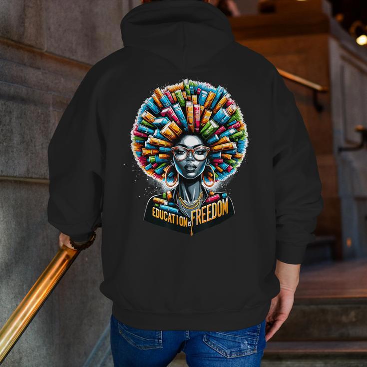 Education Is Freedom History Month Teacher Books Afro Men Zip Up Hoodie Back Print, History Teacher Hoodies, funny gift