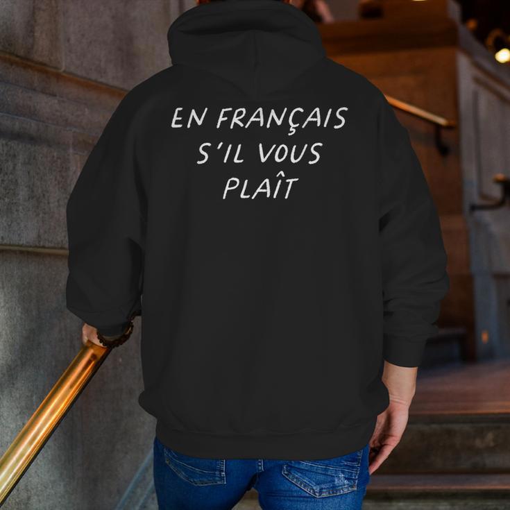 En Francais S'Il Vous Plait French Teacher Back To School Men Zip Up Hoodie Back Print, funny gift En Francais S'Il Vous Plait French Teacher Back To School Men Zip Up Hoodie Back Print, funny gift